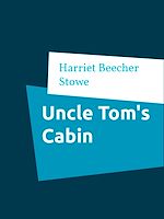 Télécharger le livre :  Uncle Tom's Cabin