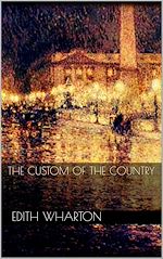 Télécharger le livre :  The Custom of the Country