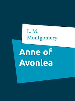 Télécharger le livre :  Anne of Avonlea