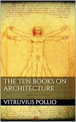 Download this eBook The Ten Books on Architecture