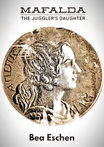 Download this eBook Mafalda, the Jugger's Daughter