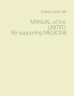 Download this eBook Manual of the United life supporting Medicine