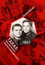 Download this eBook Taras. Eine ukrainisch-deutsche Lebensgeschichte