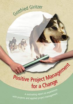 Télécharger le livre :  Positive Project Management for a Change