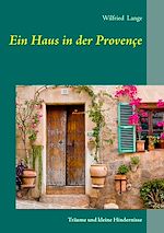 Download this eBook Ein Haus in der Provençe