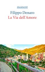 Download this eBook La Via dell'Amore