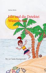 Download this eBook Lilo und die Detektei Wüstenwind