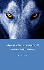 Download this eBook Who's Afraid of the Big Bad Wolf?