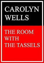 Télécharger le livre :  The Room with the Tassels