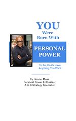 Télécharger le livre :  You Were Born With Personal Power