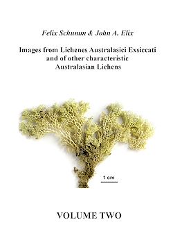 Télécharger le livre :  Images from Lichenes Australasici Exsiccati and of other characteristic Australasian Lichens. Volume Two