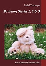Download this eBook Bo Bunny Stories no 1, 2 & 3