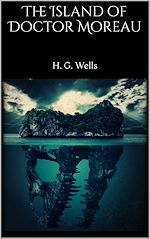 Télécharger le livre :  The Island of Doctor Moreau