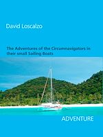 Download this eBook The Adventures of the Circumnavigators in their small Sailing Boats
