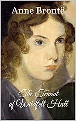 Télécharger le livre :  The Tenant of Wildfell Hall