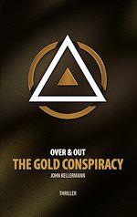 Télécharger le livre :  The Gold Conspiracy