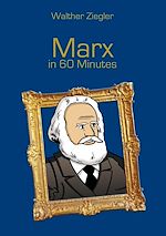 Télécharger le livre :  Marx in 60 Minutes