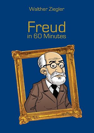 Téléchargez le livre :  Freud in 60 Minutes