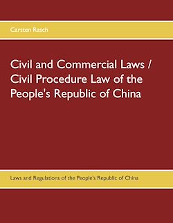Télécharger le livre :  Civil and Commercial Laws / Civil Procedure Law of the People's Republic of China