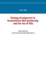 Télécharger le livre :  Strategy development in humanitarian NGO positioning and the rise of FCOs
