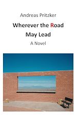 Download this eBook Wherever the Road May Lead