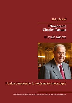 Télécharger le livre :  L'honorable Charles Pasqua - Il avait raison!