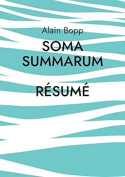 Télécharger le livre :  Soma Summarum Résumé