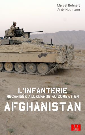 Téléchargez le livre :  L'infanterie mécanisée allemande au combat en Afghanistan.