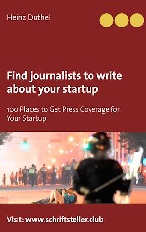 Download the eBook: Find journalists to write about your startup
