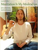 Download this eBook Meditation Is My Medication