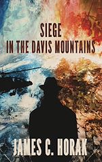 Télécharger le livre :  Siege in the Davis Mountains