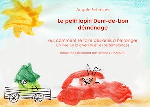 Téléchargez le livre :  Le petit lapin Dent-de-lion demenage