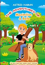 Download this eBook The adventures of Maximilian and Bello