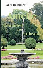 Download this eBook Amelie - unwanted and unloved