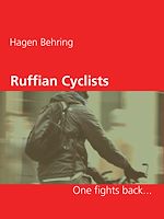 Télécharger le livre :  Ruffian Cyclists