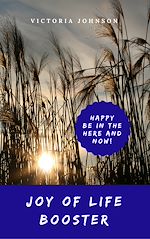 Télécharger le livre :  Joy of Life Booster