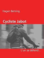 Télécharger le livre :  Cycliste Jabot