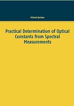 Télécharger le livre :  Practical Determination of Optical Constants from Spectral Measurements