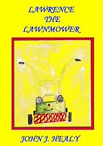 Download this eBook Lawrence the Lawnmower