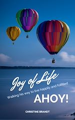 Télécharger le livre :  Joy of Life AHOY!