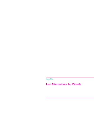 Téléchargez le livre :  Les Alternatives Au Pétrole