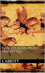 Télécharger le livre :  Genghis Khan: his life and battles
