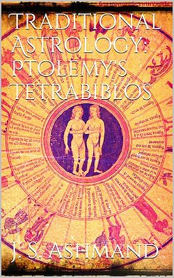 Télécharger le livre :  Traditional Astrology: Ptolemy's Tetrabiblos