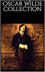 Télécharger le livre :  Oscar Wilde Collection