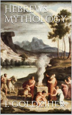 Télécharger le livre :  Hebrews Mythology