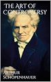 Télécharger le livre :  The Art of Controversy