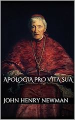 Télécharger le livre :  Apologia pro Vita Sua