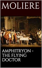 Télécharger le livre :  Amphitryon - The flying doctor