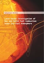 Télécharger le livre :  Laser-based Investigation of Gas and Solid Fuel Combustion under Oxy-Fuel Atmosphere