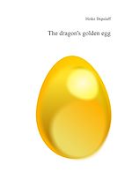 Télécharger le livre :  The dragon's golden egg